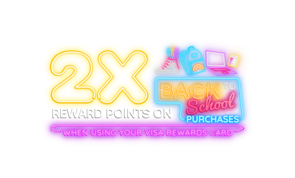 2x Rewards Points on Back to School Purchases