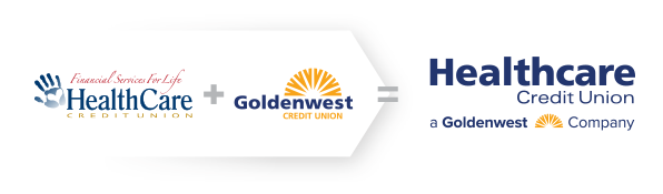 Old HealthCare Credit Union logo plus Goldenwest logo equals new Healthcare Credit Union a Goldenwest Company logo